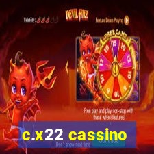 c.x22 cassino